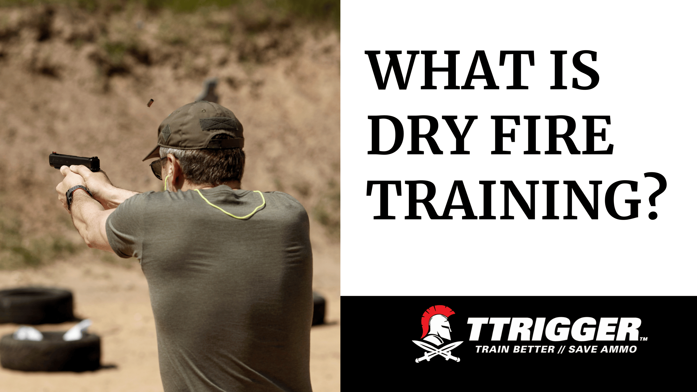 What Is Dry Fire Training?